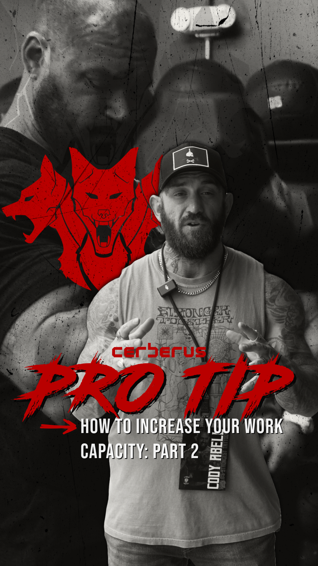 HOW TO INCREASE YOUR WORK CAPACITY: PART 2